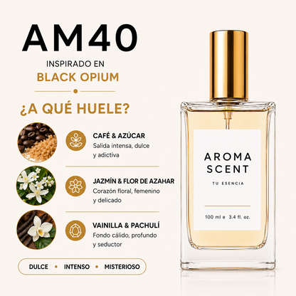 AM40 - INSPIRADO EN BLACK OPIUM - YVES SAINT LAURENT YSL - MUJER