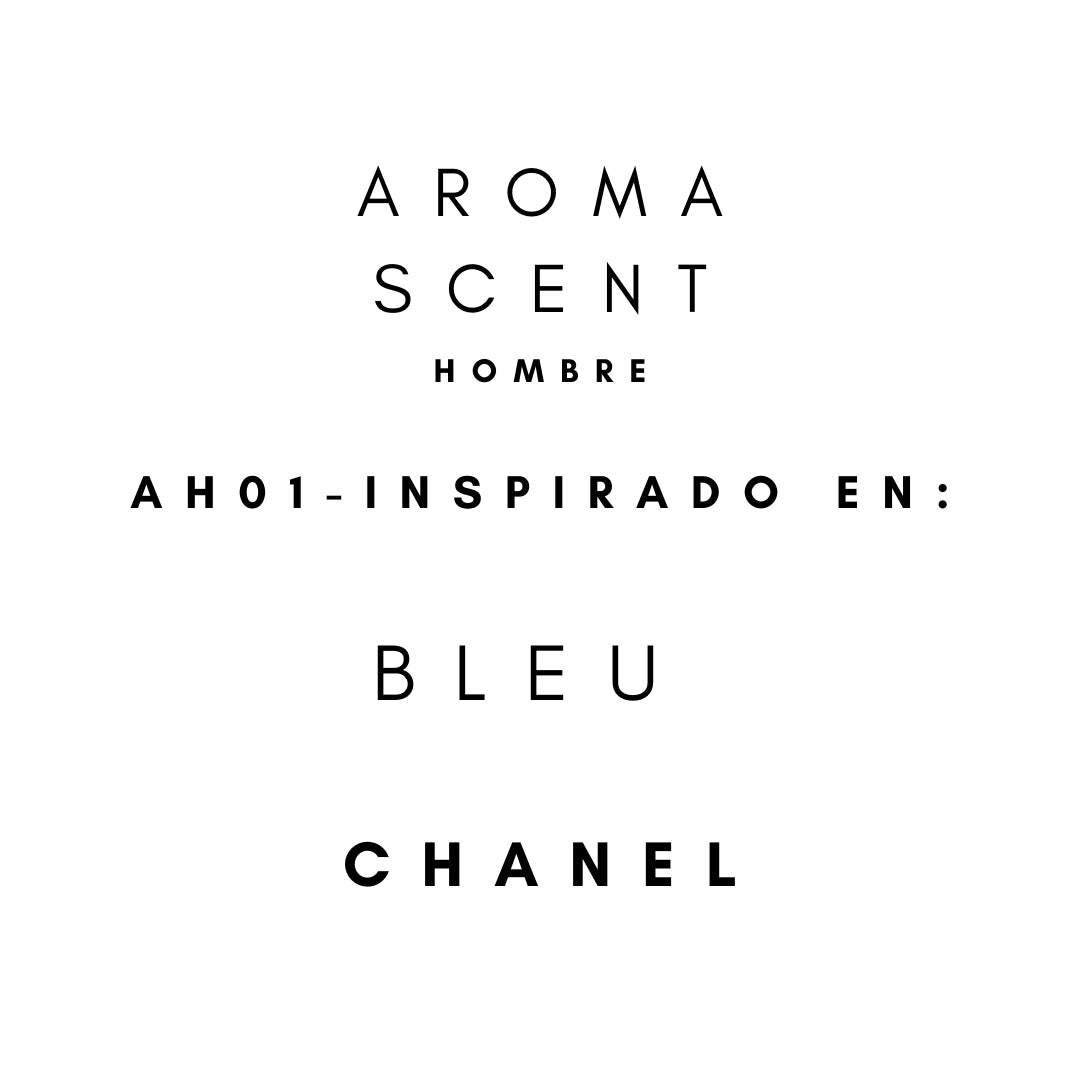 AH01 - INSPIRADO EN BLEU DE CHANEL- HOMBRE